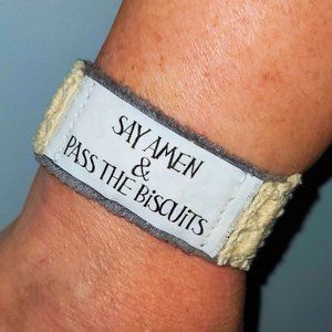 Say Amen & Pass the Biscuits Bracelet Cuff Christian Faith Spiritual Humor Fun